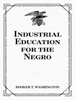 cover image of Industrial Education for the Negro